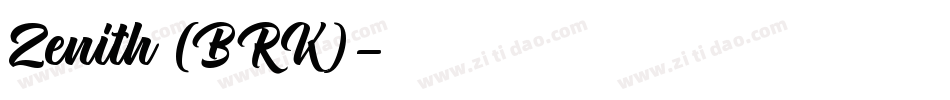 Zenith (BRK)字体转换
